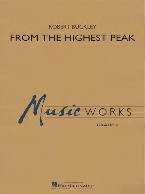 From the Highest Peak (Concert Band - Score and Parts)